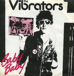 The Vibrators : Baby, Baby